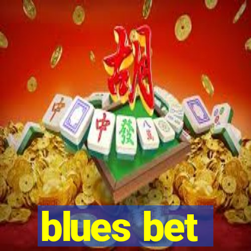 blues bet